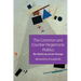 The Common and Counter-Hegemonic Politics: Re-Thinking Social Change