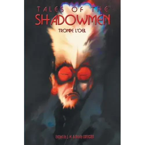 Tales of the Shadowmen 15: Trompe l'Oeil