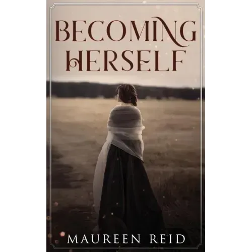 Becoming Herself