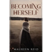Becoming Herself