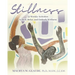 Stillness Activity Guide: 52 Weekly Activities to Rest, Relax, and Embody Wellness