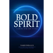 Bold Spirit Caring for the Dying