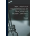 Treatment of Neurasthenia by Teaching of Brain Control