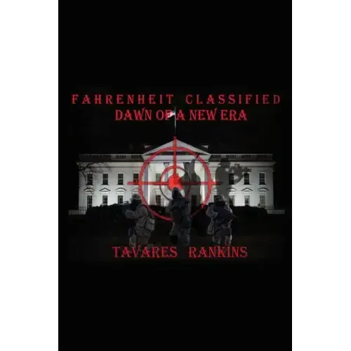Fahrenheit Classified: Dawn of a New Era