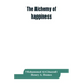 The alchemy of happiness