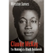 Claude McKay: The Making of a Black Bolshevik