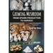 Growing Mushroom From Spawn Production to Harvest: Learn Mushrooms Cultivation Step by Step