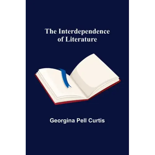 The Interdependence of Literature