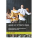 Aging Out of Foster Care: Guiding Principles for Navigating Adulthood: A Roadmap After Foster Care