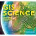 GIS for Science, Volume 3: Maps for Saving the Planet