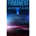 Firmament: Vaulted Dome of the Earth