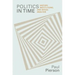 Politics in Time: History, Institutions, and Social Analysis