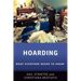 Hoarding: What Everyone Needs to Know(r)