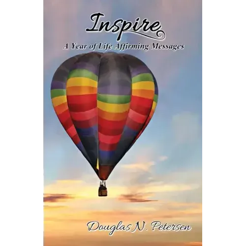 Inspire: A Year of Life Affirming Messages