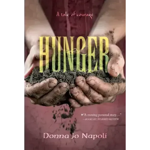 Hunger: A Tale of Courage
