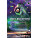 Taking Back My Mind: My Journey Out of Depression with Psilocybin Mushrooms