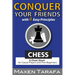 Chess: Conquer your Friends with 8 Easy Principles: A Cheat Sheet for Casual Players and Post-Beginners