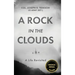 A Rock in the Clouds: A Life Revisited
