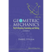 Geometric Mechanics - Part II: Rotating, Translating and Rolling (2nd Edition)