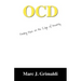 Ocd: Finding Hope on the Edge of Insanity