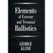 Elements of Exterior and Terminal Ballistics