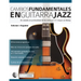 Cambios fundamentales en guitarra jazz
