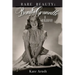 Rare Beauty: Bonita Granville A Biography