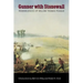 Gunner with Stonewall: Reminiscences of William Thomas Poague, Lieutenant, Captain, Major, and Lieutenant Colonel of Artillery, Army of North