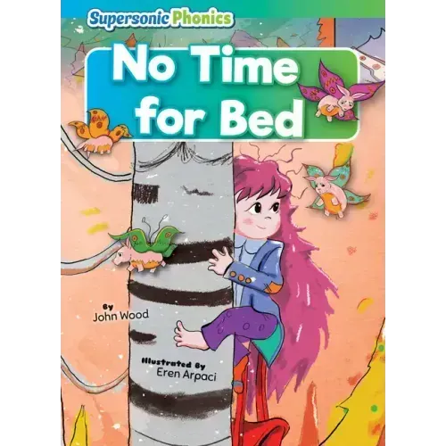 No Time for Bed