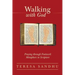 Walking with God: Praying Through Footwork Metaphors in Scripture