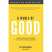 A World of Good: Lessons from Around the World in Improving the Employee Experience