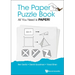 The Paper Puzzle Book: All You Need is Paper!