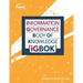 Information Governance Body of Knowledge (IGBOK)