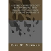 A Spirit Christology Recovering the Biblical Paradigm of Christian Faith