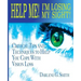 Help Me! I Am Losing My Sight!: Critical Tips And Techniques To Help You Cope With Vision Loss