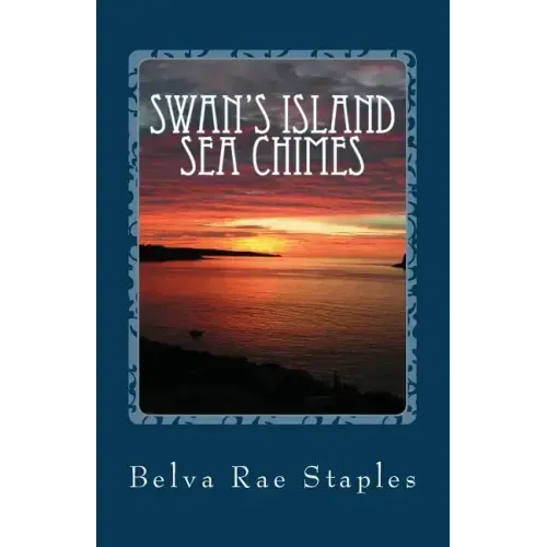 Swan's Island Sea Chimes: Tiny Book of Poetic Musings