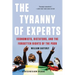 The Tyranny of Experts: Economists, Dictators, and the Forgotten Rights of the Poor