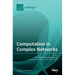 Computation in Complex Networks