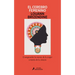 El Cerebro Femenino: Comprender La Mente de la Mujer a Través de la Ciencia/ The Female Brain