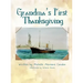 Grandma's First Thanksgiving
