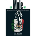 Mule: My Dangerous Life As A Drug Smuggler Turned Dea Informant