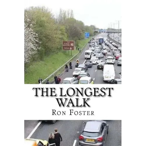 The Longest Walk: Grid Down The Apocalyptic Extinction