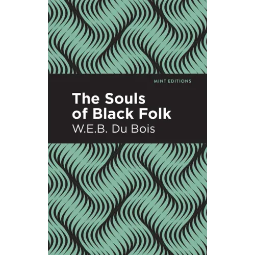 The Souls of Black Folk