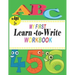 ABC My First learn to write workbook: the complete learn-to-write workbook four your budding little writer; For Kindergarten and Preschool Kids Learni