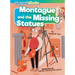Montague and the Missing Statues