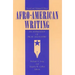 Afro-American Writing: An Anthology of Prose and Poetry