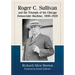 Roger C. Sullivan and the Triumph of the Chicago Democratic Machine, 1908-1920