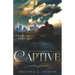 Captive: Immortals of Indriell (Book 3)