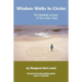 Wisdom Walks In Circles: The Spiraling Journey of Your Inner Voice