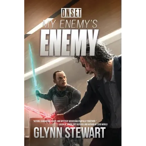 My Enemy's Enemy: Onset